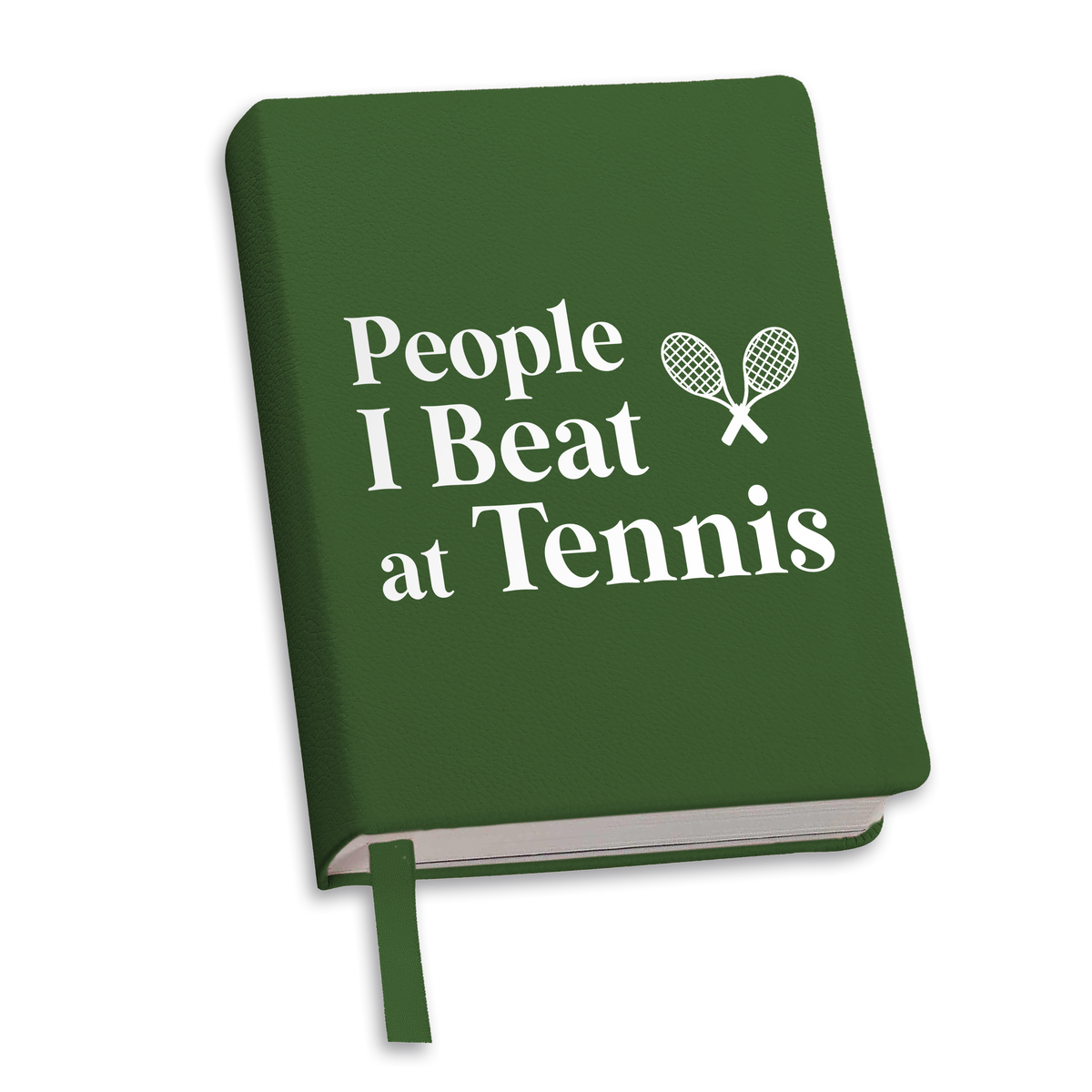 Toss Designs - Journal (Black) - People I beat at Tennis