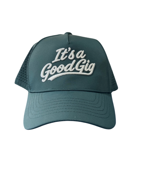 It's a Good Gig with Chief Sports Performance Hat - "Its a good gig"
